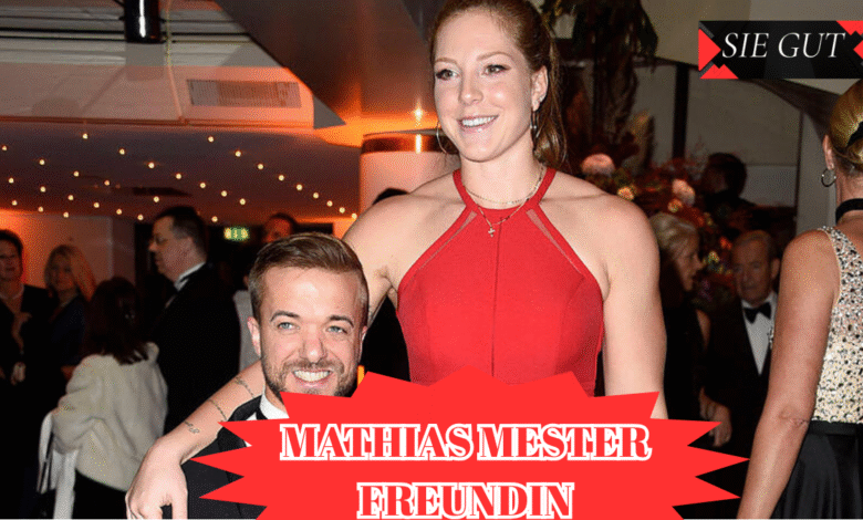 mathias mester freundin